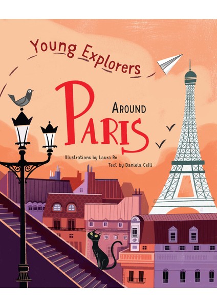 Around Paris (Young Explorers) - Daniela Celli