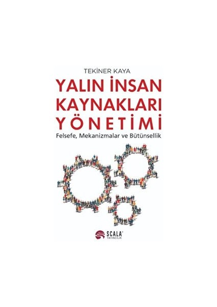 Yalın Insan kaynakları Yönetimi - ‪Tekiner Kaya