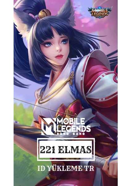 Mobile Legends: Bang Bang 221 Elmas