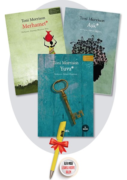 Merhamet + Aşk + Yuva (Toni Morrison) 3 Kitap Set + Moda Lisanslı Kalem - Sel Yayın - Nobel Ödüllü