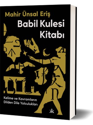 Babil Kulesi Kitabı - Mahir Ünsal Eriş