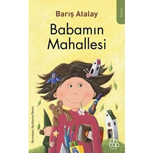 Babamın Mahallesi - Barış Atalay