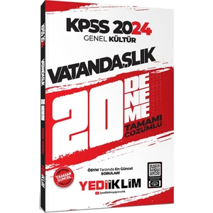 Yediiklim Yayınları 2024 KPSS Genel Kültür Vatandaşlık Tamamı Çözümlü 20 Deneme