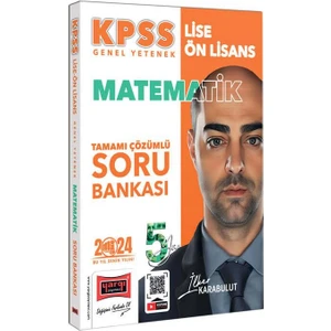 Yargı Yayınevi 2024 KPSS Lise Ön Lisans 5yüz Ekibi Matematik Tamamı Çözümlü Soru Bankası