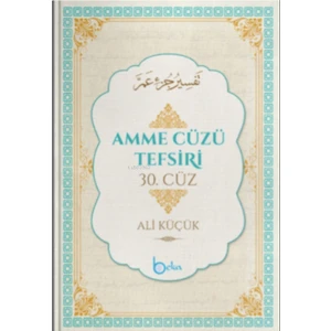 Amme Cüzü Tefsiri -Ali Küçük