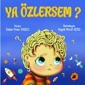 Ya Özlersem? - Özlem Pınar Ivaşcu