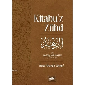 Kitabu'z Zühd - İmam Ahmed B. Hanbel