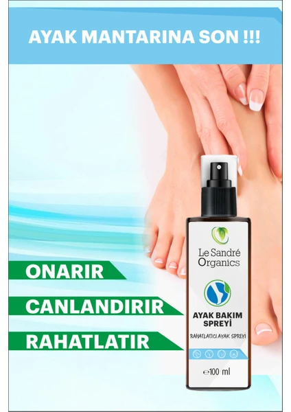 Le Sandre Organics El Ayak Tırnak Mantar Spreyi ve Ayak Kokusu Giderici