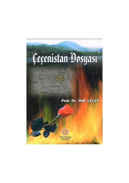 Çeçenistan Dosyası - Anıl Çeçen