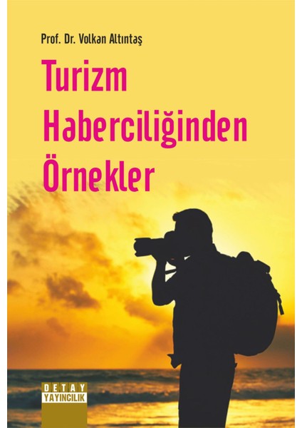 Turizm Haberciliğinden Örnekler