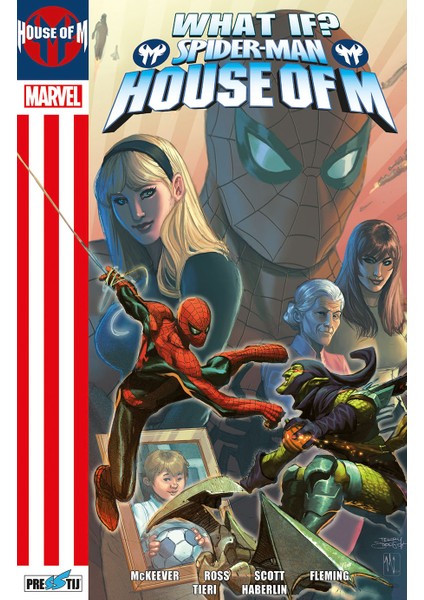 What If? Spider-Man: House Of M - Michael Gallagher