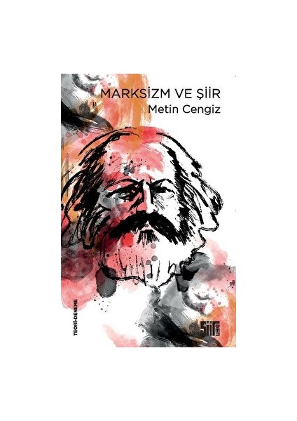 Marksizm ve Şiir - Metin Cengiz