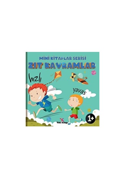 Zıt Kavramlar - Mini Kitaplar Serisi