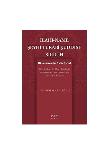 Ilahi-Name Şeyhi Turabi Kuddise Sirruh - Sebahat Armağan