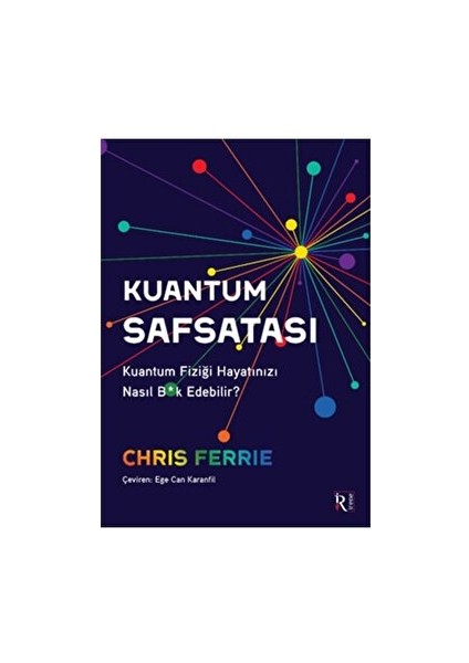 Kuantum Safsatası - Chris Ferrie