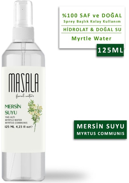 Mersin Suyu 125 ml - Myrtle Floral Water - Sebum ve Yağ Dengeleyici Hidrosol