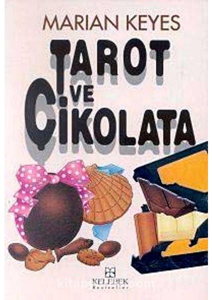 Tarot ve Çikolata - Marian Keyes