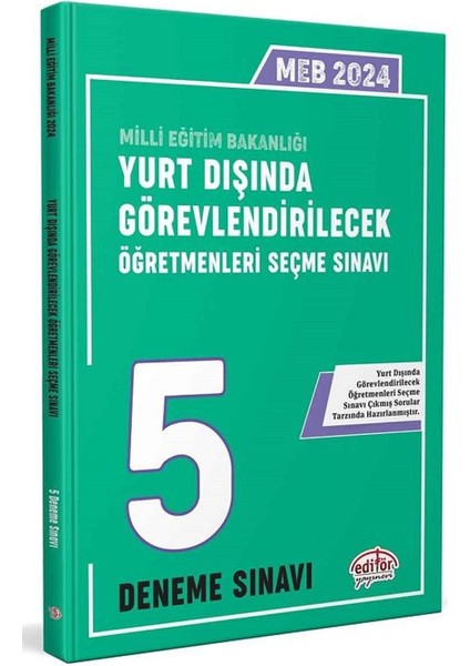 2024 MEB Yurt Dışında Görevlendirilecek Öğretmenleri Seçme Sınavı 5 Deneme