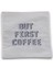 But First Coffee - Kokteyl Peçetesi 1