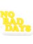 No Bad Days Tasarım Silikon Crcs(Jibbitz) Terlik Süsü-S1 1