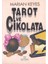 Tarot ve Çikolata - Marian Keyes 1