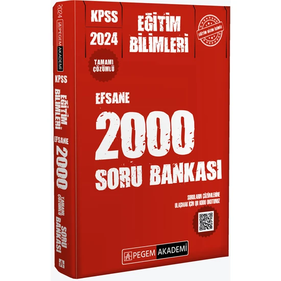 Pegem Akademi Yayıncılık KPSS 2024 Eğitim Bilimleri Çözümlü Efsane 2000 Soru Bankası