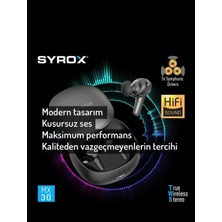 Syrox MX30 Dokunmatik Bluetooth Kulaklık Tws+ Hifi Sound