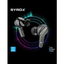 Syrox MX30 Dokunmatik Bluetooth Kulaklık Tws+ Hifi Sound