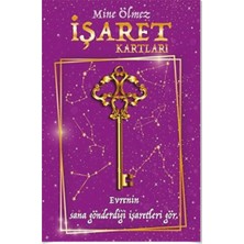 Hiçbir Şeyden Her Şey Mümkündür + Isteğin Benim Için Emirdir + Işaret Kartları (Mine Ölmez) 3 Kitap