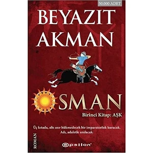 Osman: Aşk 1. Kitap - Beyazıt Akman