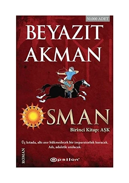 Osman: Aşk 1. Kitap - Beyazıt Akman