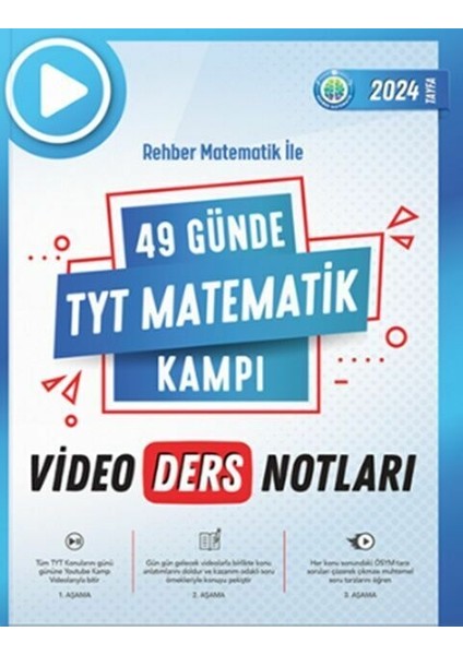 2024 49 Günde TYT Matematik Kampı Video Ders Notları