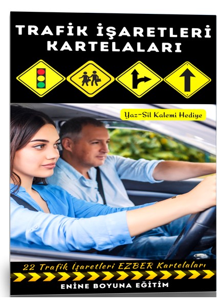 Enine Boyuna Eğitim Trafik Işaretleri Kartelaları (22 Kartela)