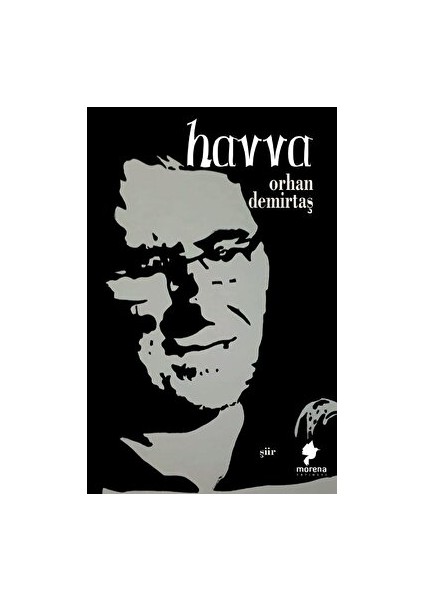 Havva - Orhan Demirtaş