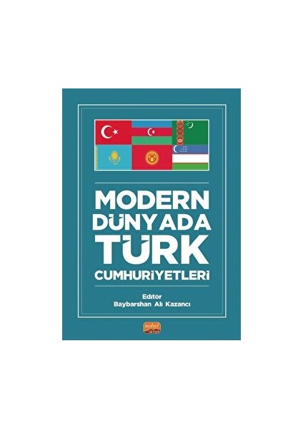 Modern Dünyada Türk Cumhuriyetleri
