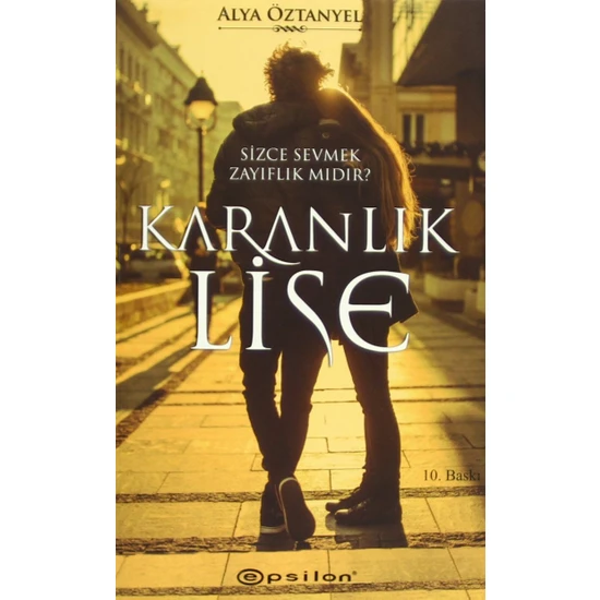 Karanlık Lise - Alya Öztanyel