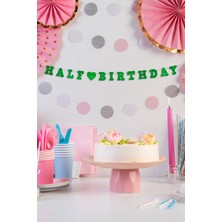 Artikel Yeşil Half Birthday Yazılı Banner, Yarım Yaş Partisi, Doğum Günü Süsü, Simli Eva Banner