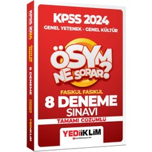 Yediiklim Yayınları 2024 KPSS ÖSYM Ne Sorar Genel Yetenek Genel Kültür Tamamı Çözümlü 8 Fasikül Deneme