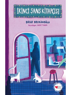 Ikinci Şans Kitapçısı - Dicle Keskinoğlu