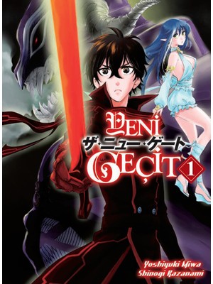 Yeni Geçit 1 - Manga - Shinogi Kazanami