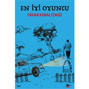 En Iyi Oyuncu - Orhan Kemal Cengiz