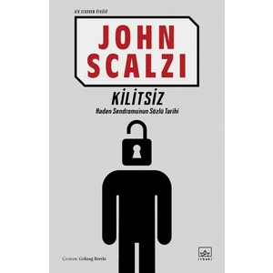 Kilitsiz: Bir Sendrom Öyküsü - John Scalzi