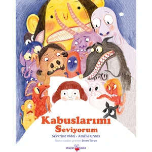 Kabuslarımı Seviyorum - Severine Vidal