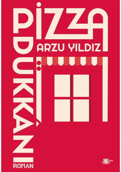 Pizza Dükkânı - Arzu Yıldız