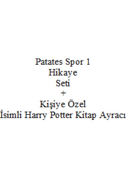 3. 4. Sınıf Hikaye Kitabı Seti Patatesspor 1 Yusuf Asal Yeni + Kişiye Özel Isimli Harry Potter Kitap Ayracı fiyatları