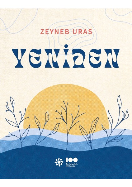 Yeniden - Zeyneb Uras