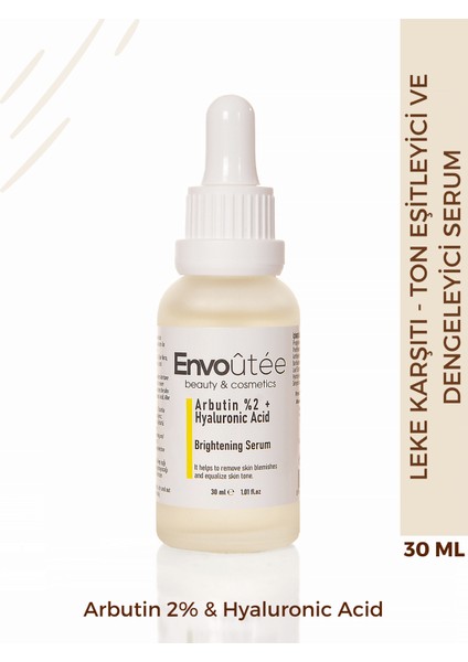 Leke Karşıtı Renk Açıcı Arbutin Cilt Bakım Serumu 1,01 Fl.oz(Arbutin %2 + Hyaluronic Acid) 30 ml