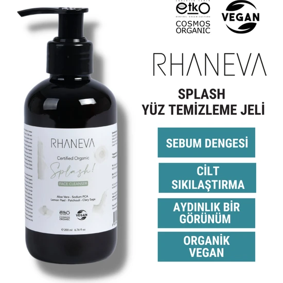 Rhaneva Splash Yüz Yıkama Jeli - Organik ve Vegan Sertifikalı - 200 ml
