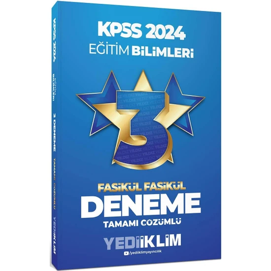 Yediiklim Yayınları 2024 KPSS Eğitim Bilimleri Tamamı Çözümlü 3 Yıldız Fasikül Deneme