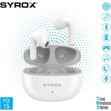 Syrox MX15 Tws Bluetooth Kulaklık Bt 5.3